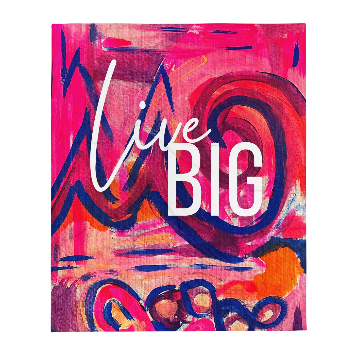 Live Big Throw Blanket