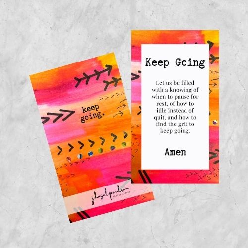 Keep Going Prayer Card