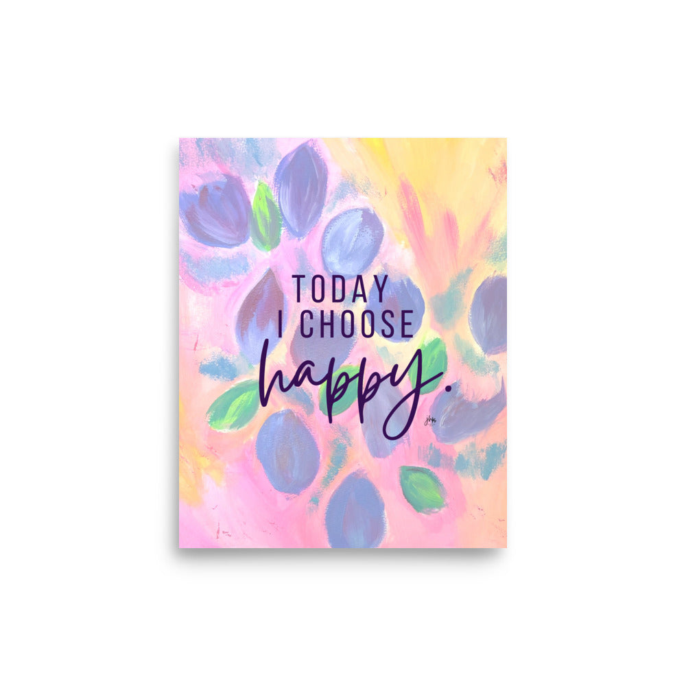 Today I Choose Happy (My Secret Garden, 4) 8x10" Print