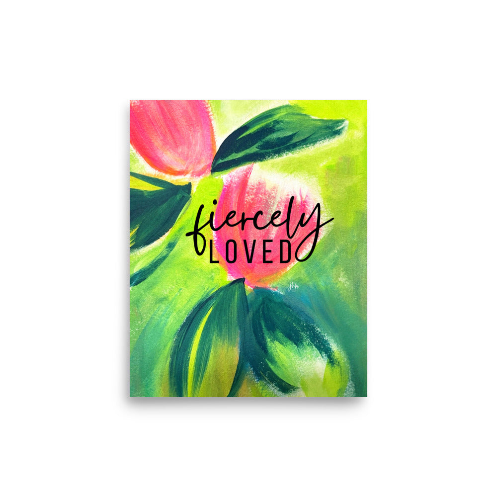 Fiercely Loved (My Secret Garden, 2) 8x10" Print