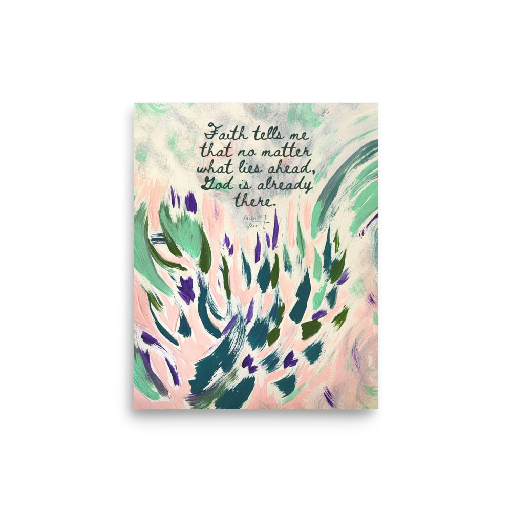 Faith Tells Me (In That Place, 3) 8x10" Print