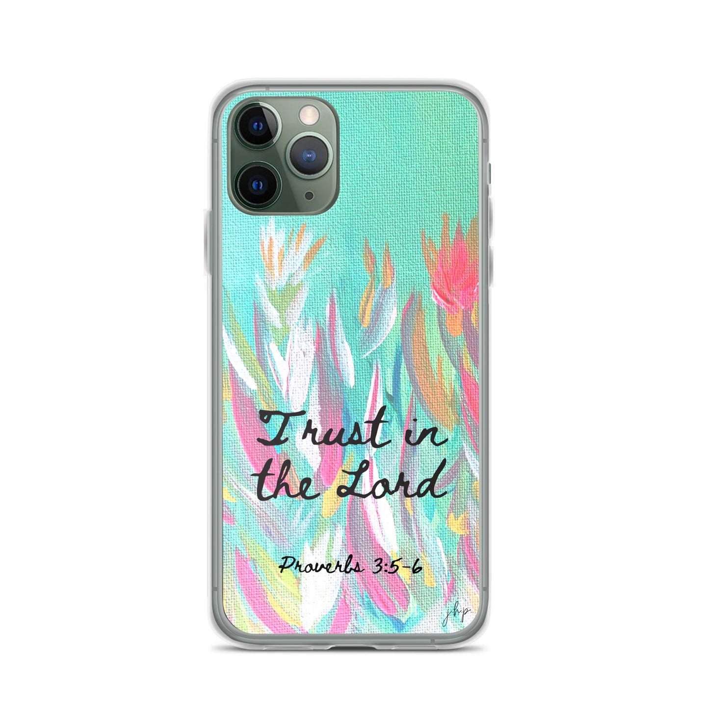 Trust in the Lord iPhone Case
