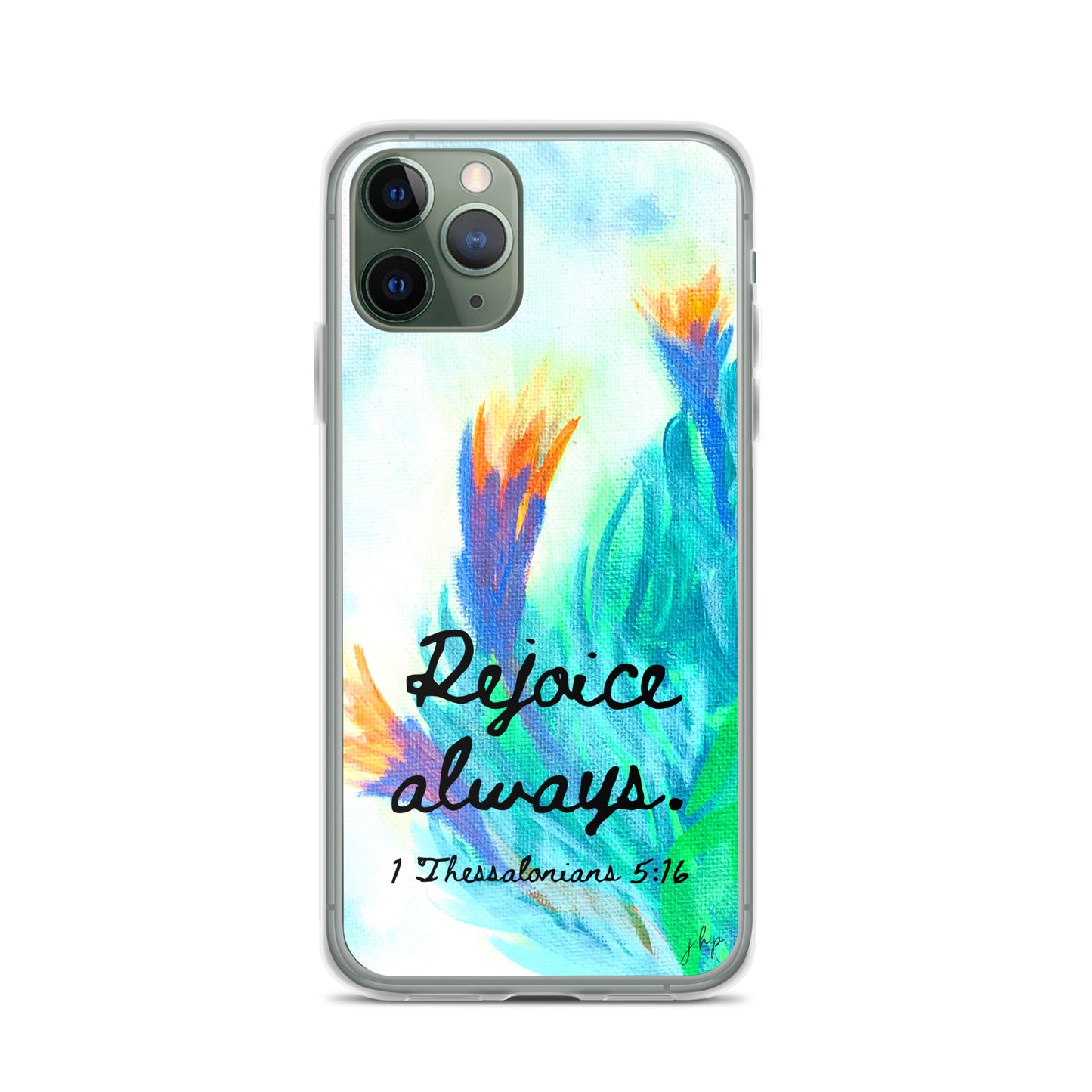 Rejoice Always iPhone Case