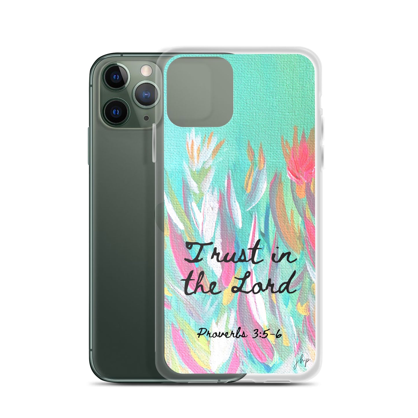 Trust in the Lord iPhone Case