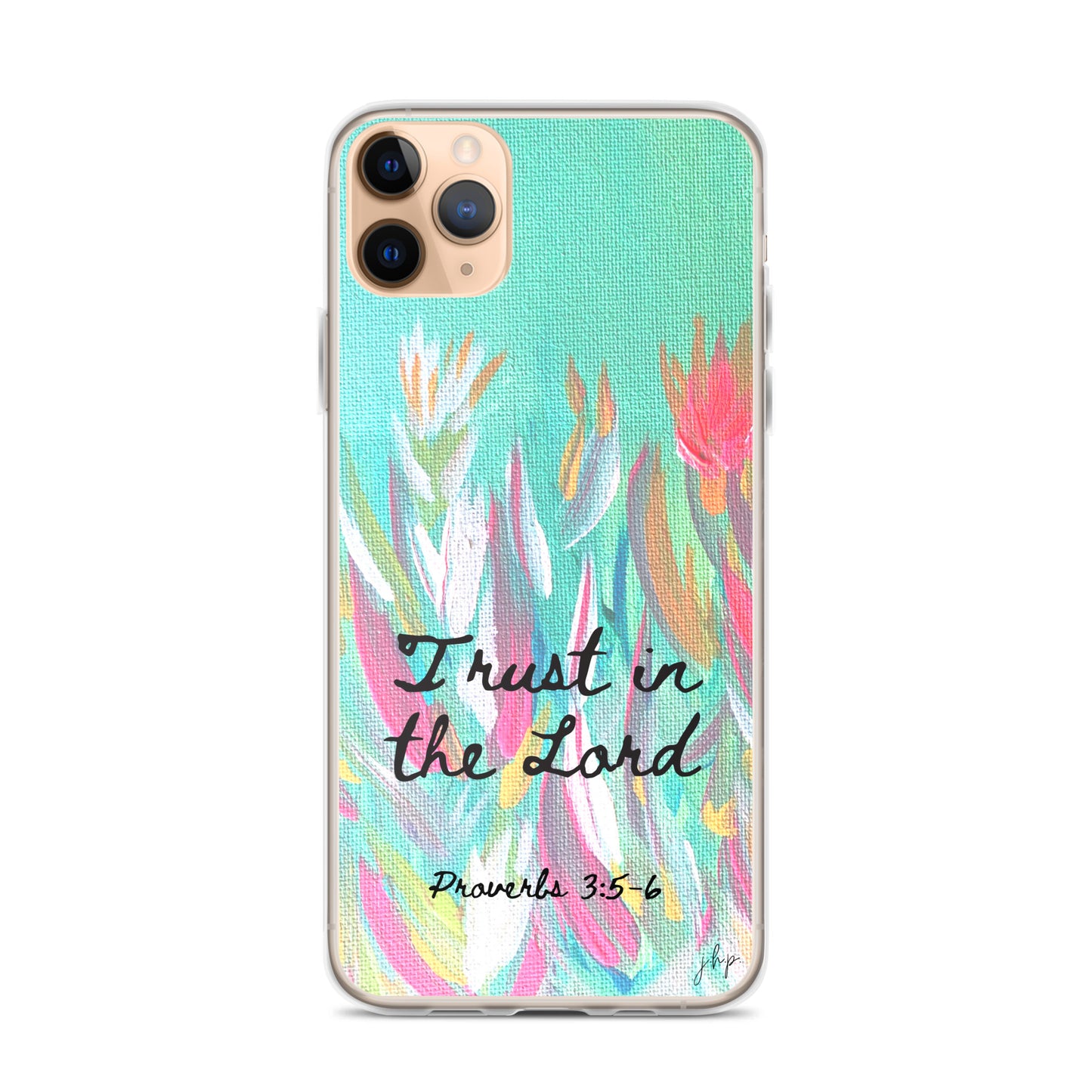 Trust in the Lord iPhone Case