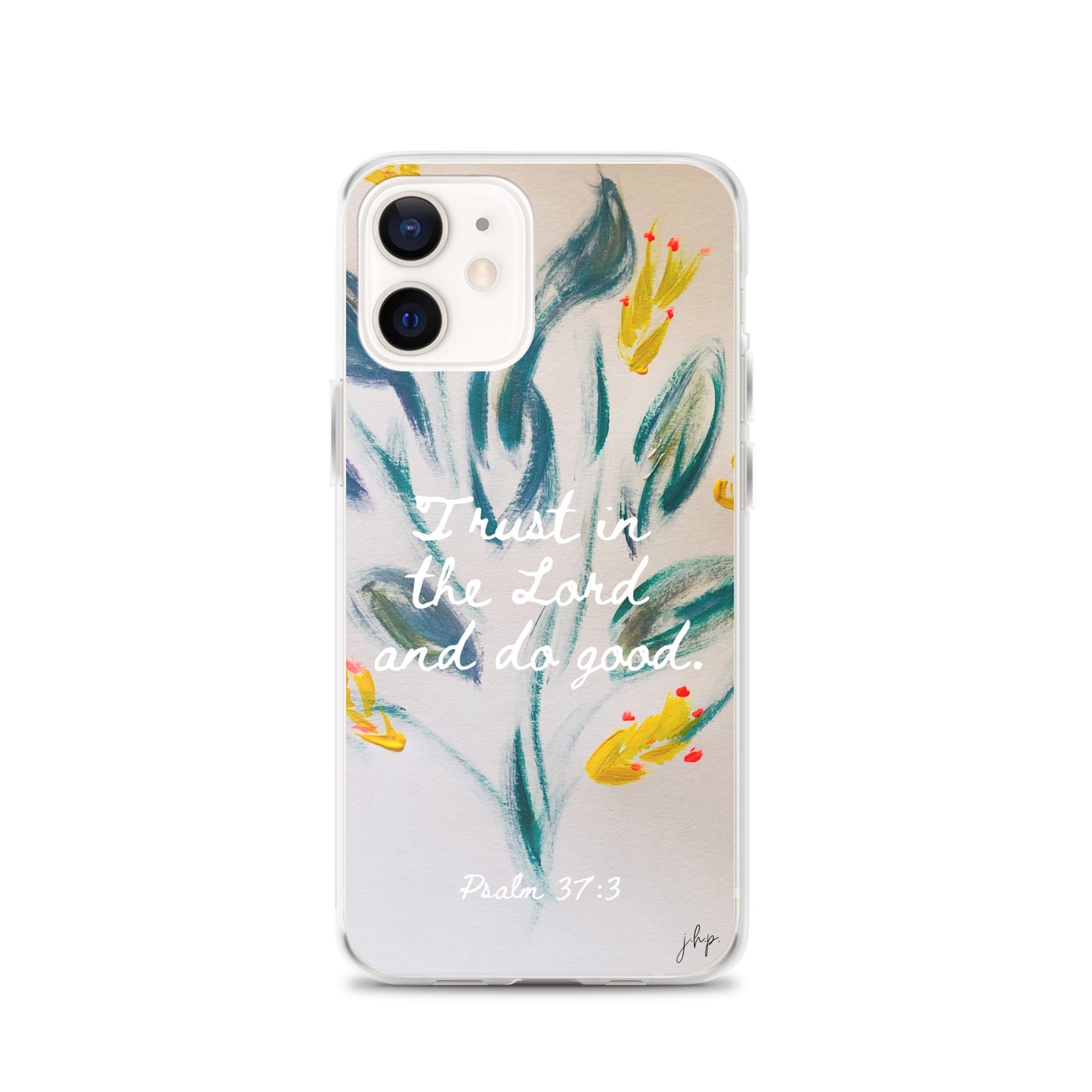 Trust in the Lord iPhone Case