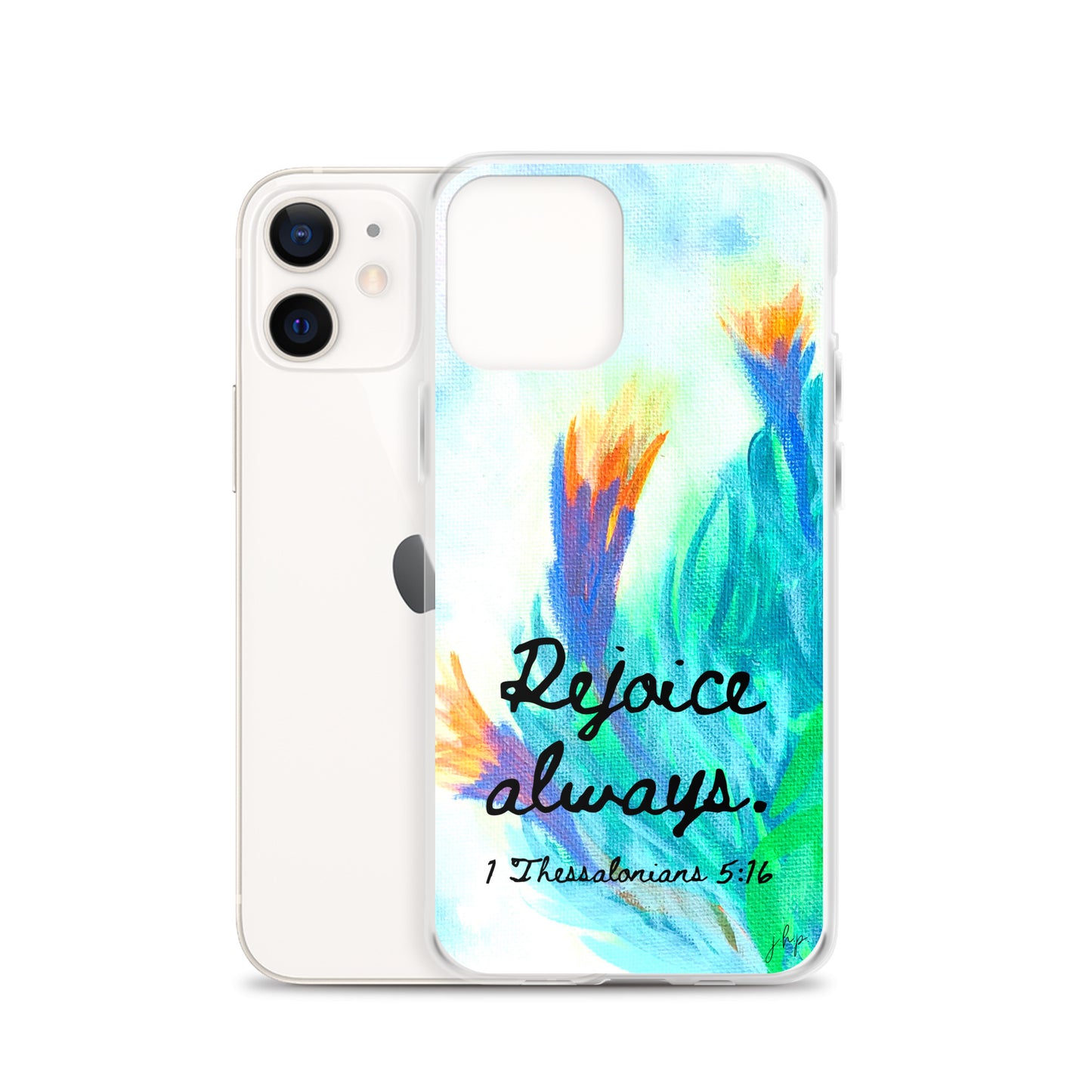Rejoice Always iPhone Case