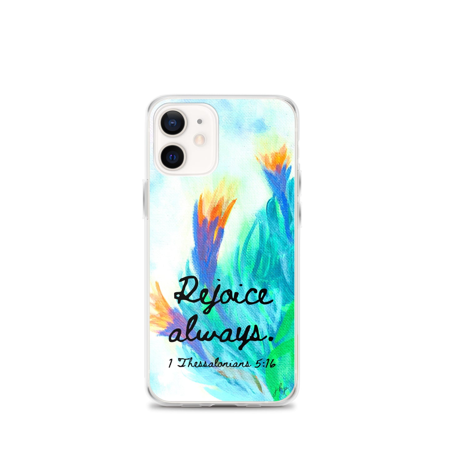 Rejoice Always iPhone Case