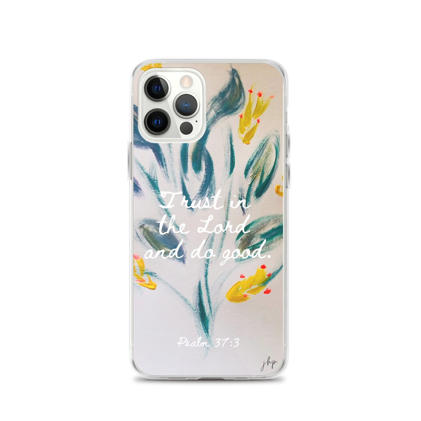 Trust in the Lord iPhone Case