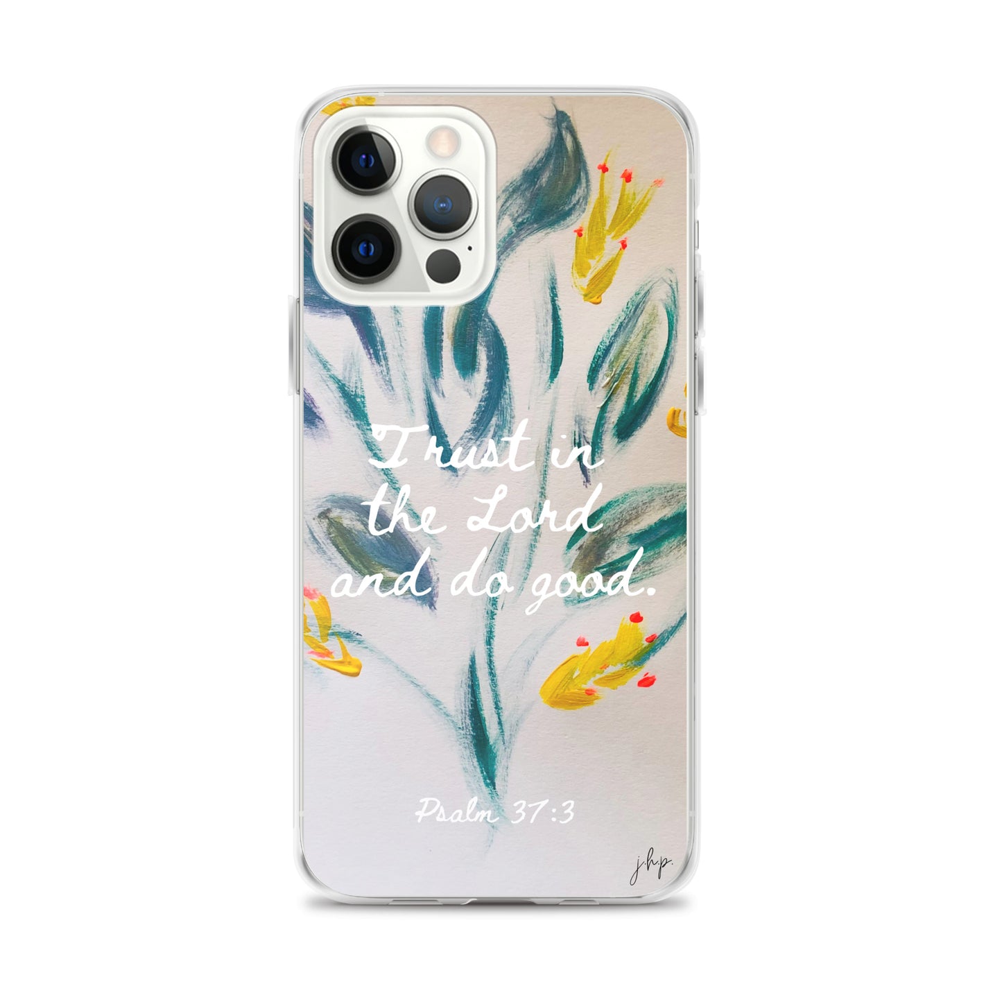 Trust in the Lord iPhone Case