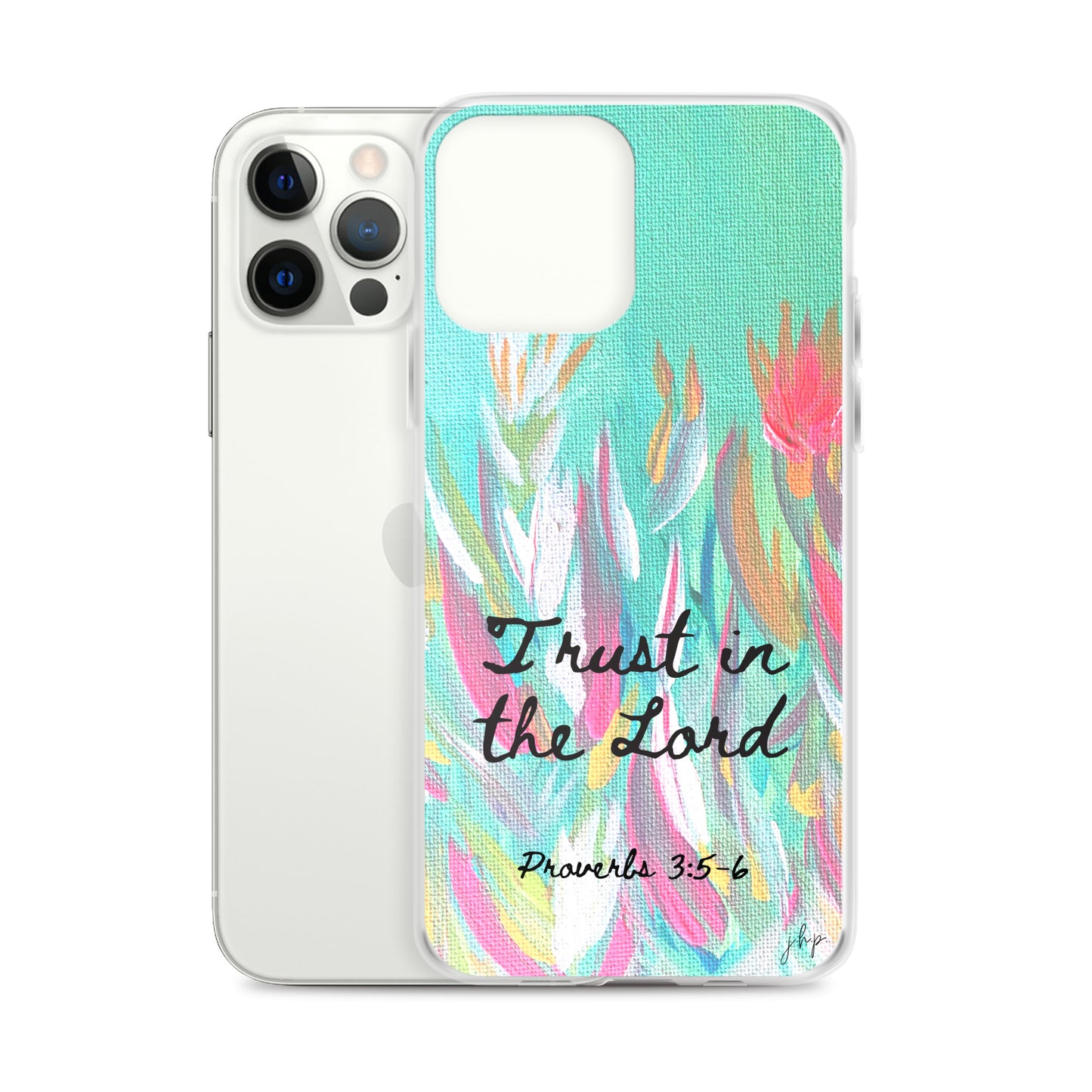 Trust in the Lord iPhone Case