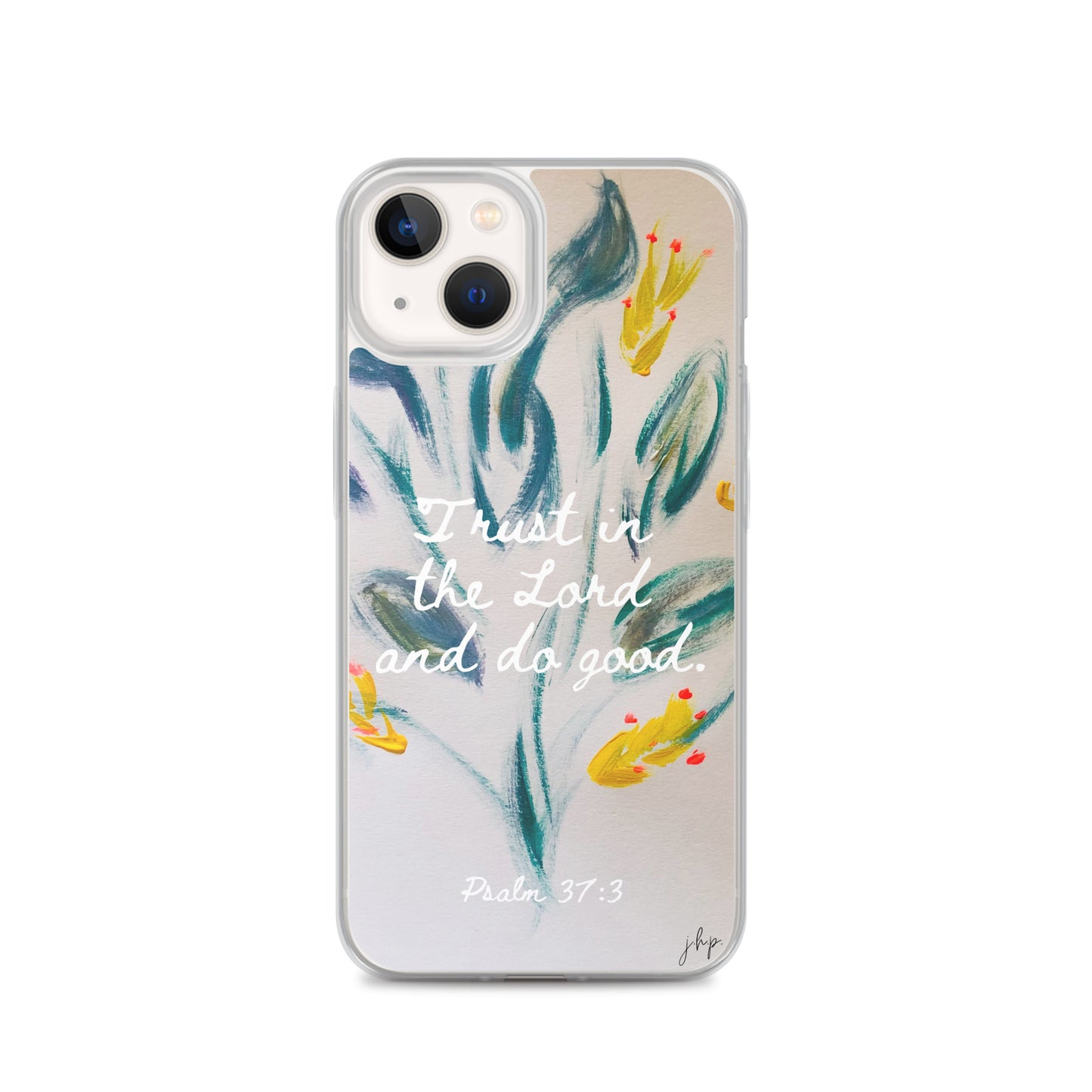 Trust in the Lord iPhone Case