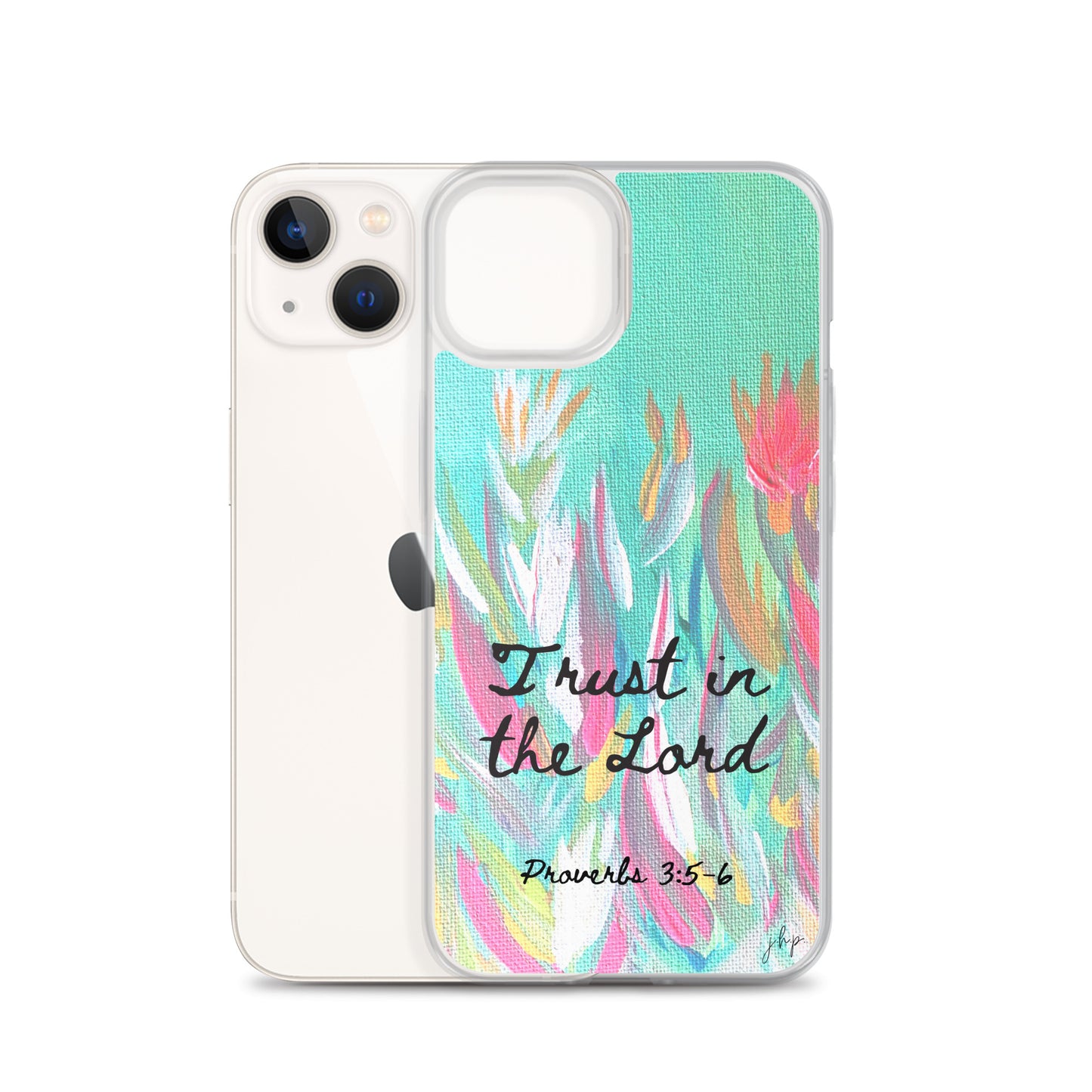 Trust in the Lord iPhone Case