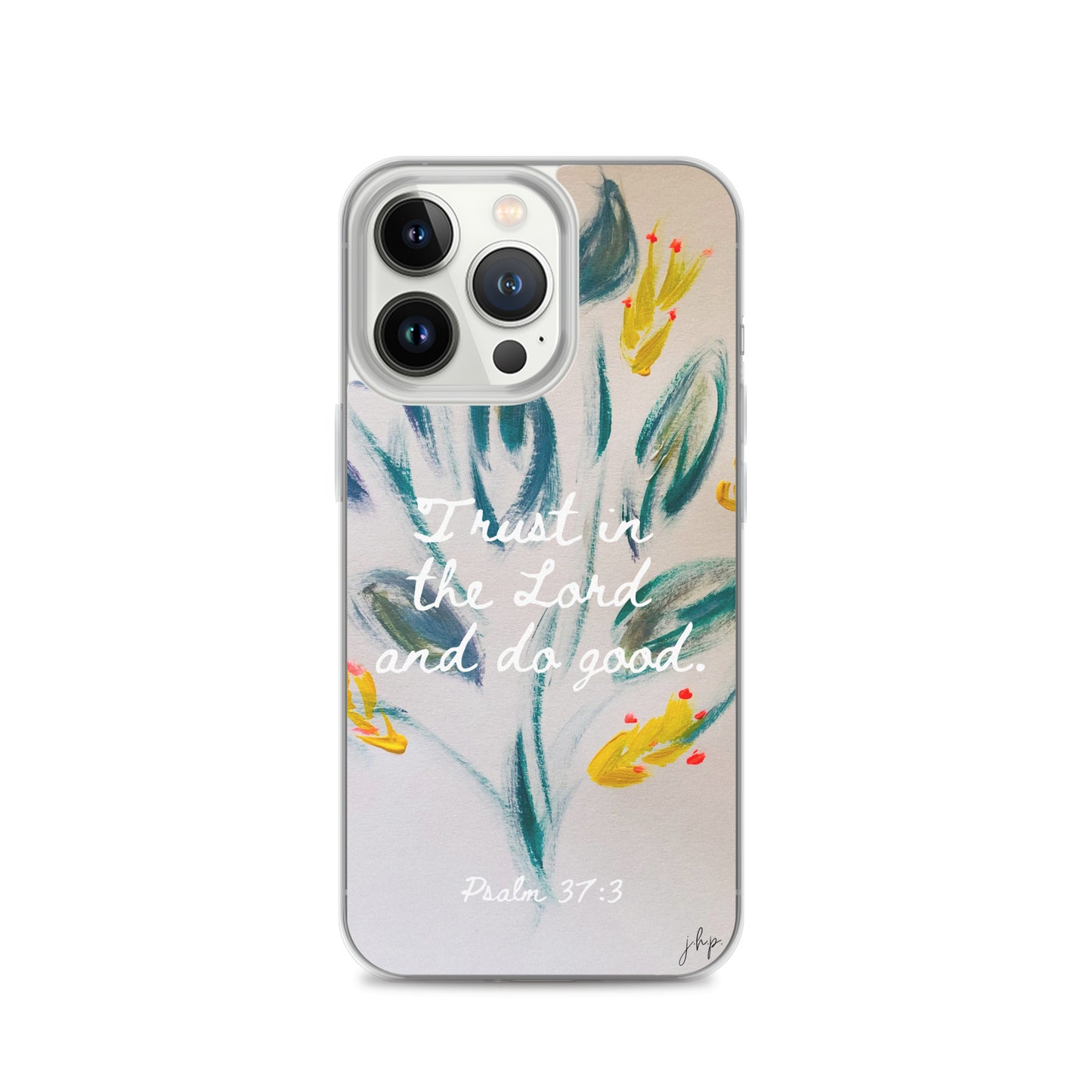 Trust in the Lord iPhone Case