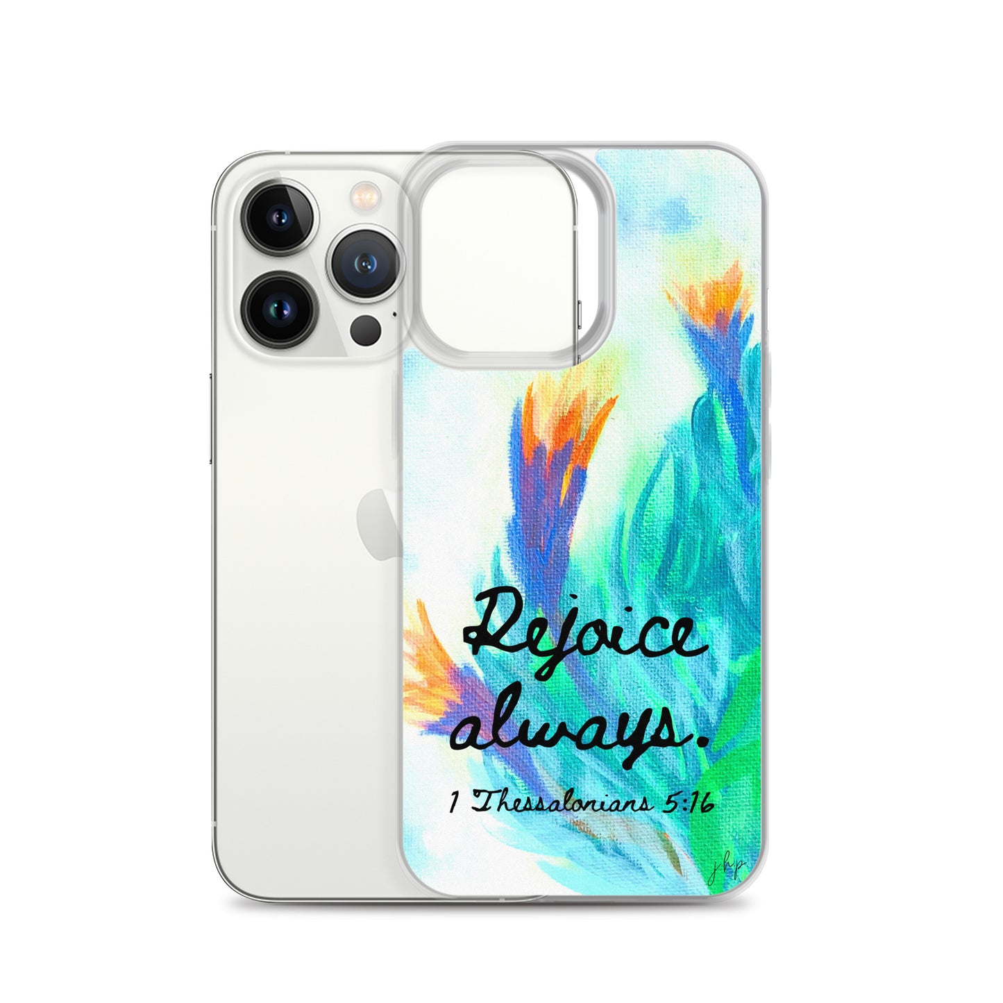 Rejoice Always iPhone Case