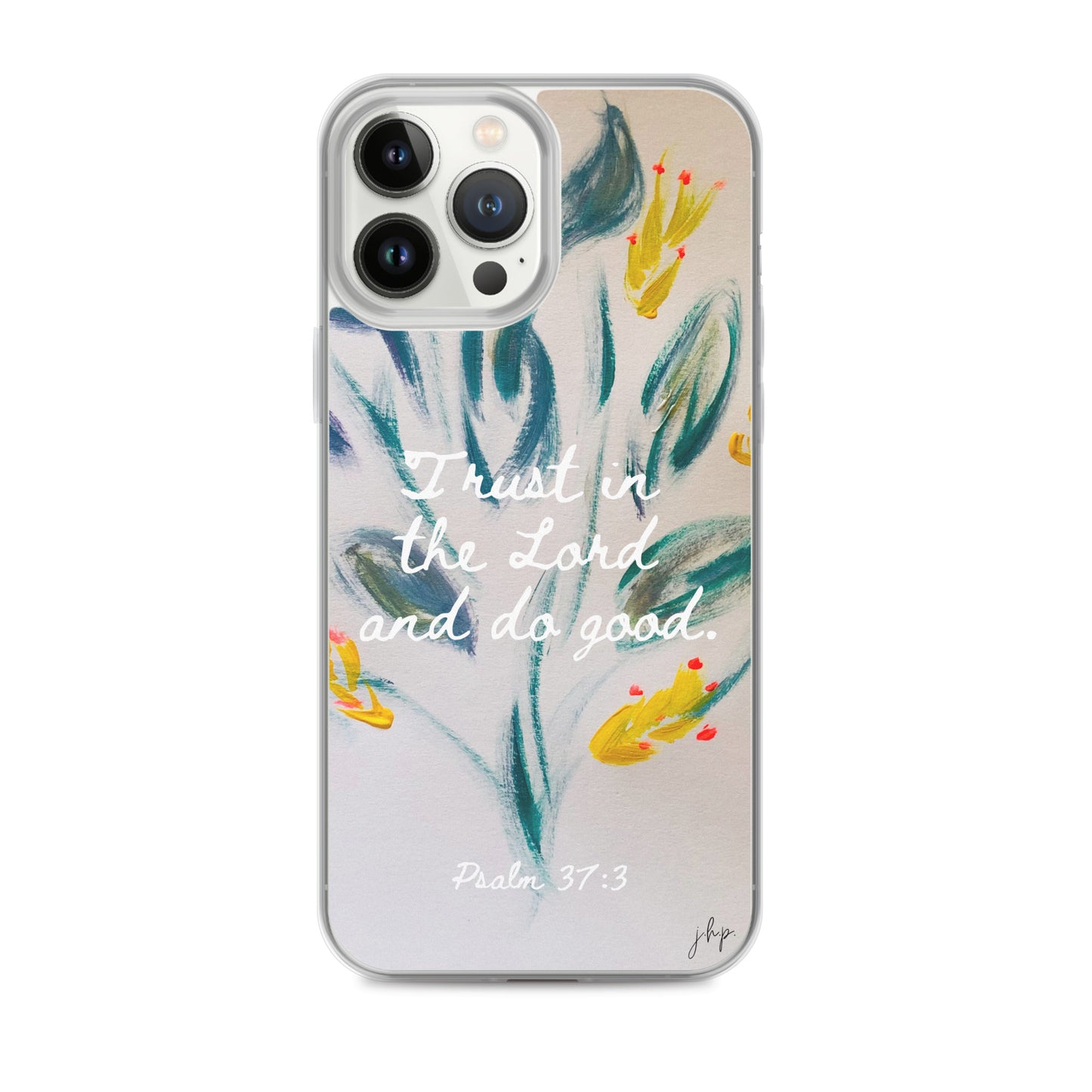 Trust in the Lord iPhone Case
