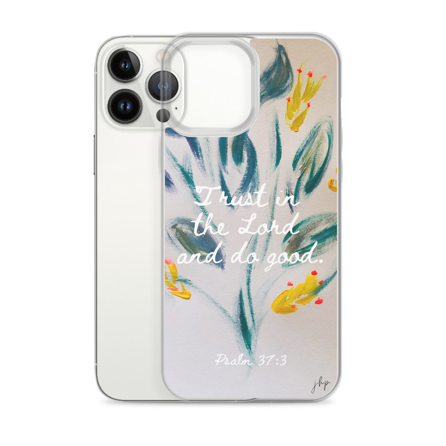 Trust in the Lord iPhone Case