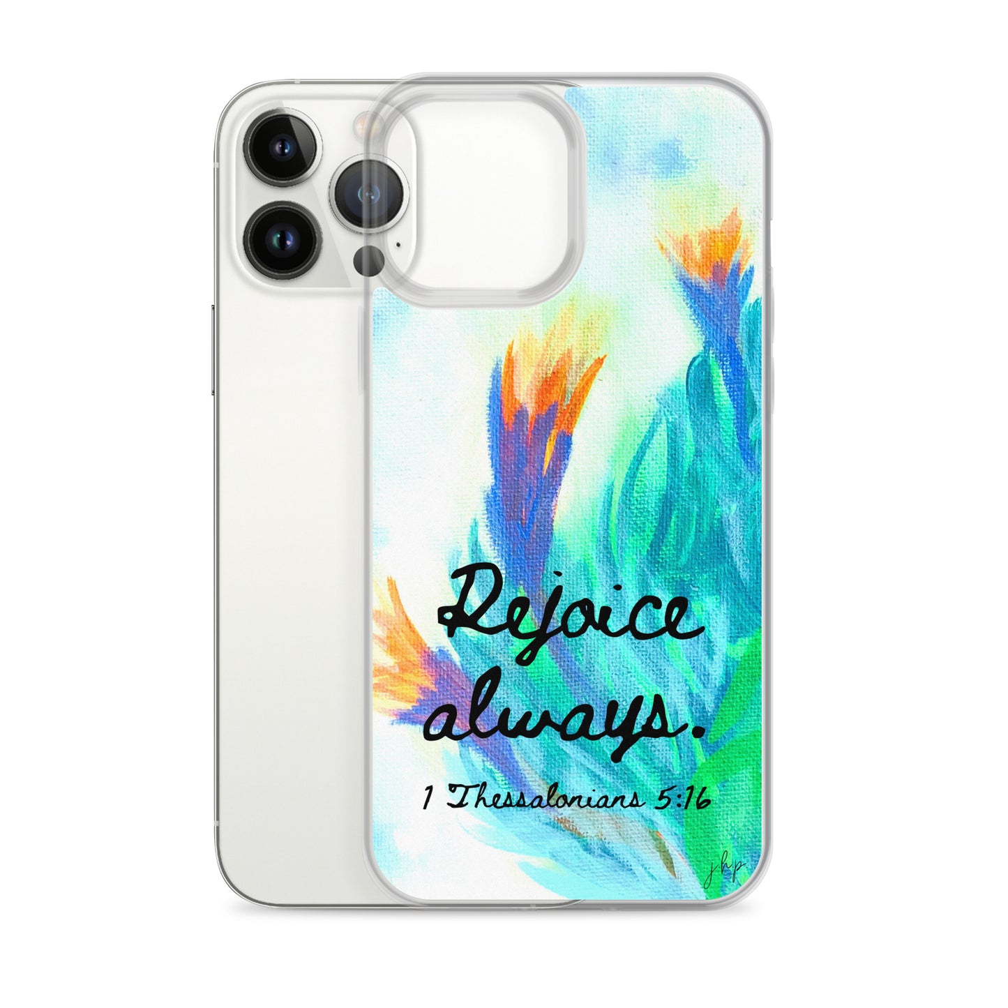 Rejoice Always iPhone Case