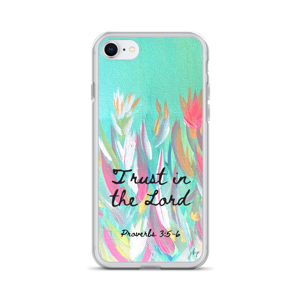 Trust in the Lord iPhone Case