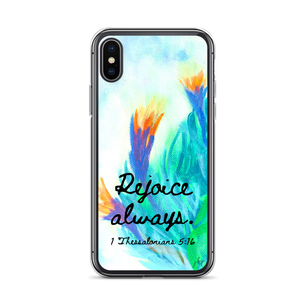 Rejoice Always iPhone Case