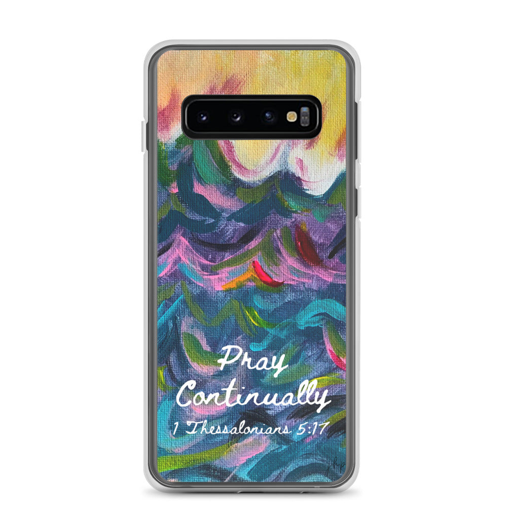 Pray Continually Samsung Case