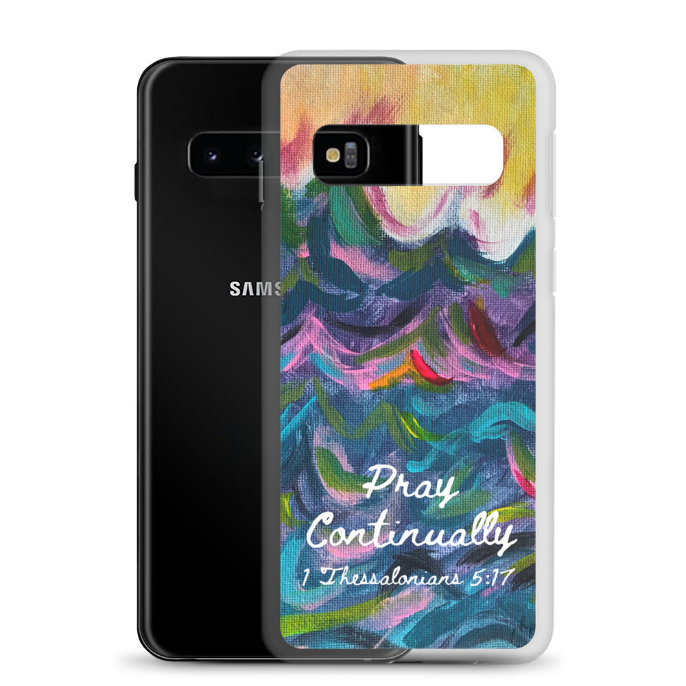 Pray Continually Samsung Case