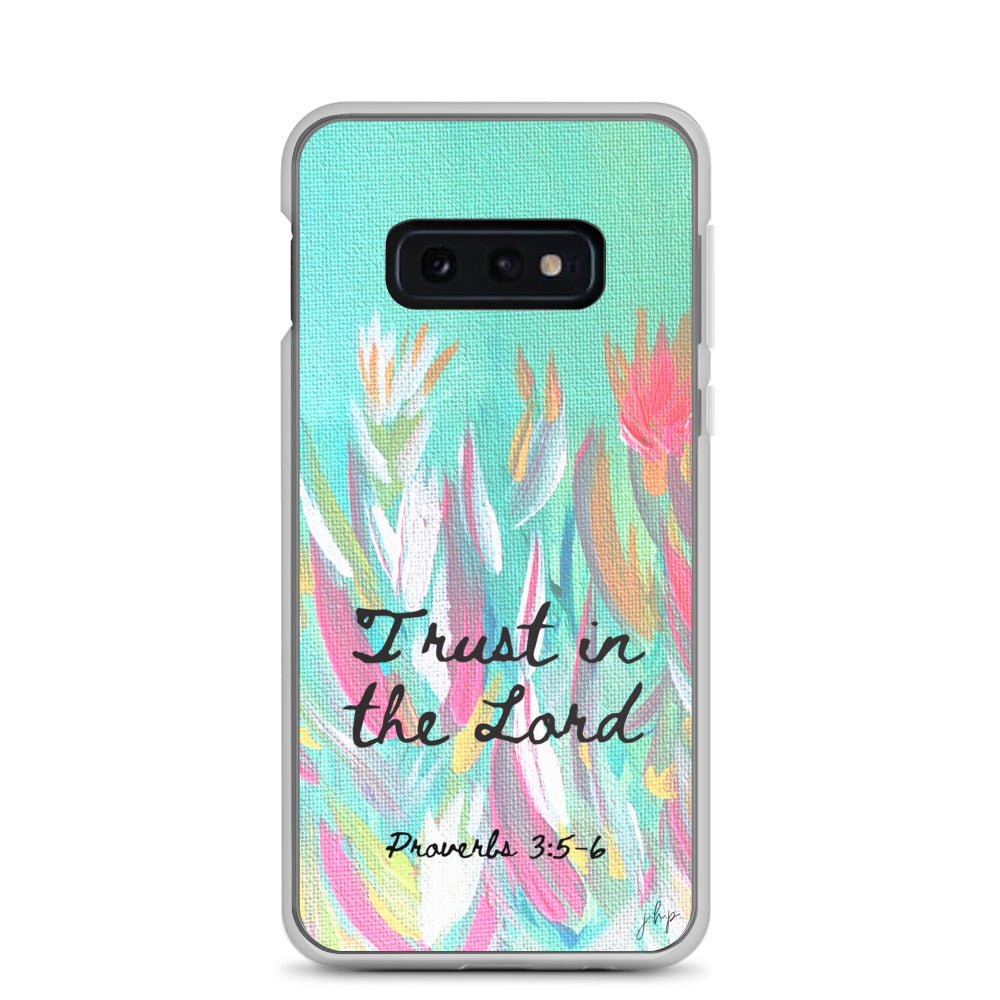 Trust in the Lord Samsung Case