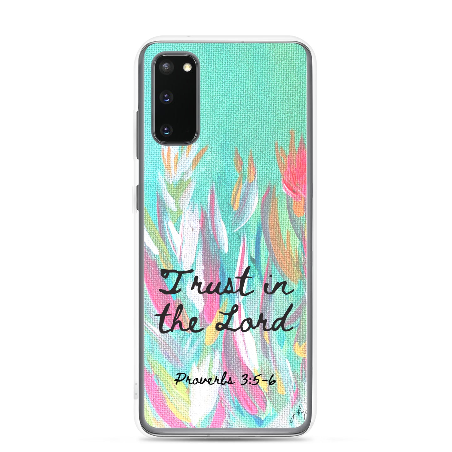 Trust in the Lord Samsung Case