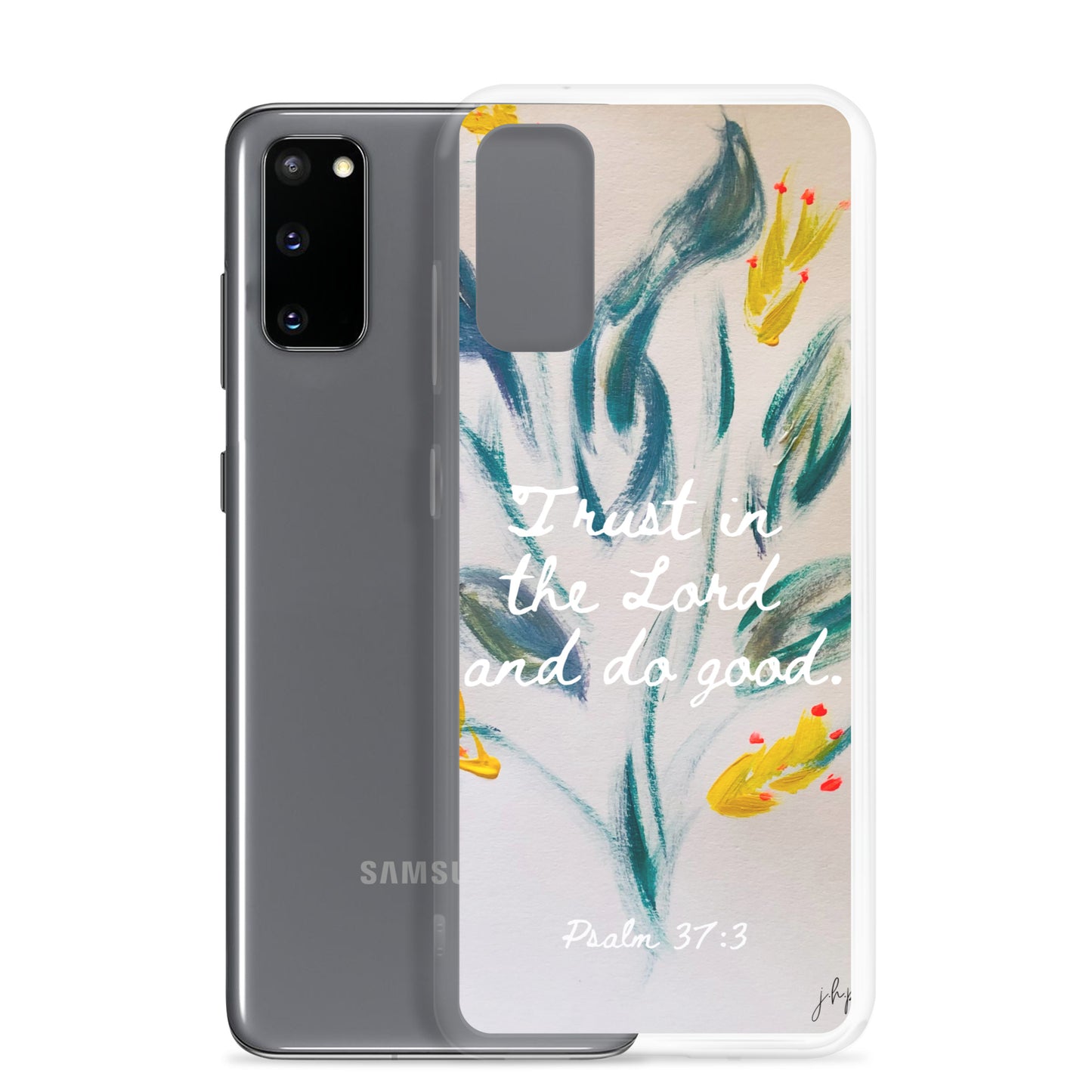 Trust the Lord Samsung Case