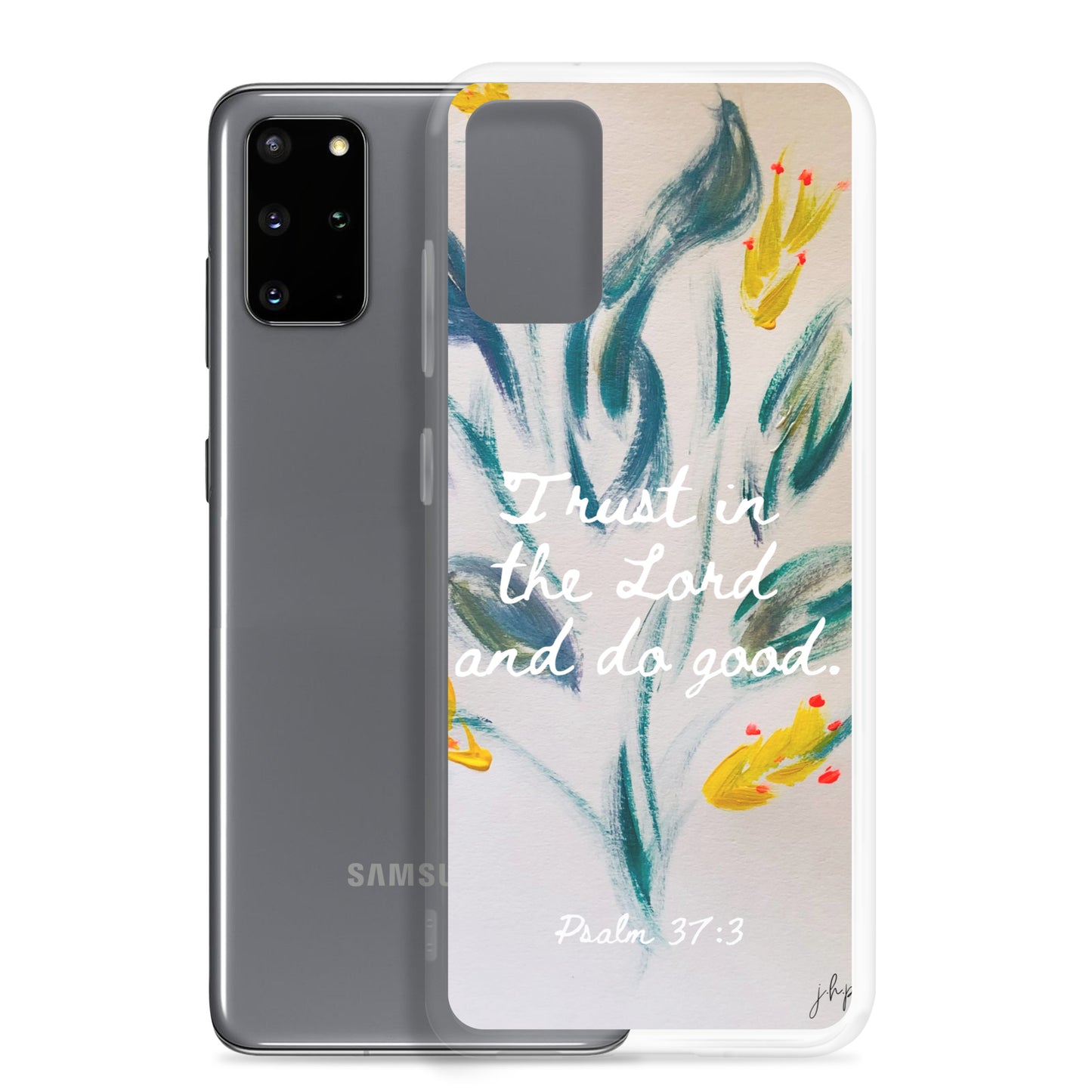 Trust the Lord Samsung Case