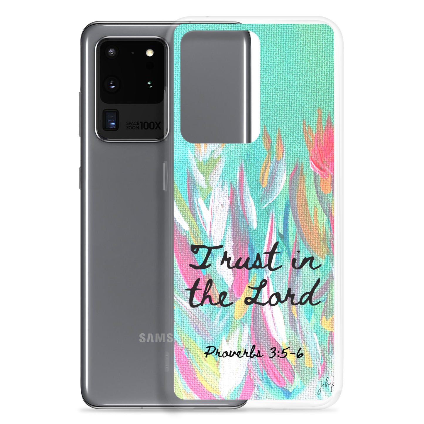 Trust in the Lord Samsung Case