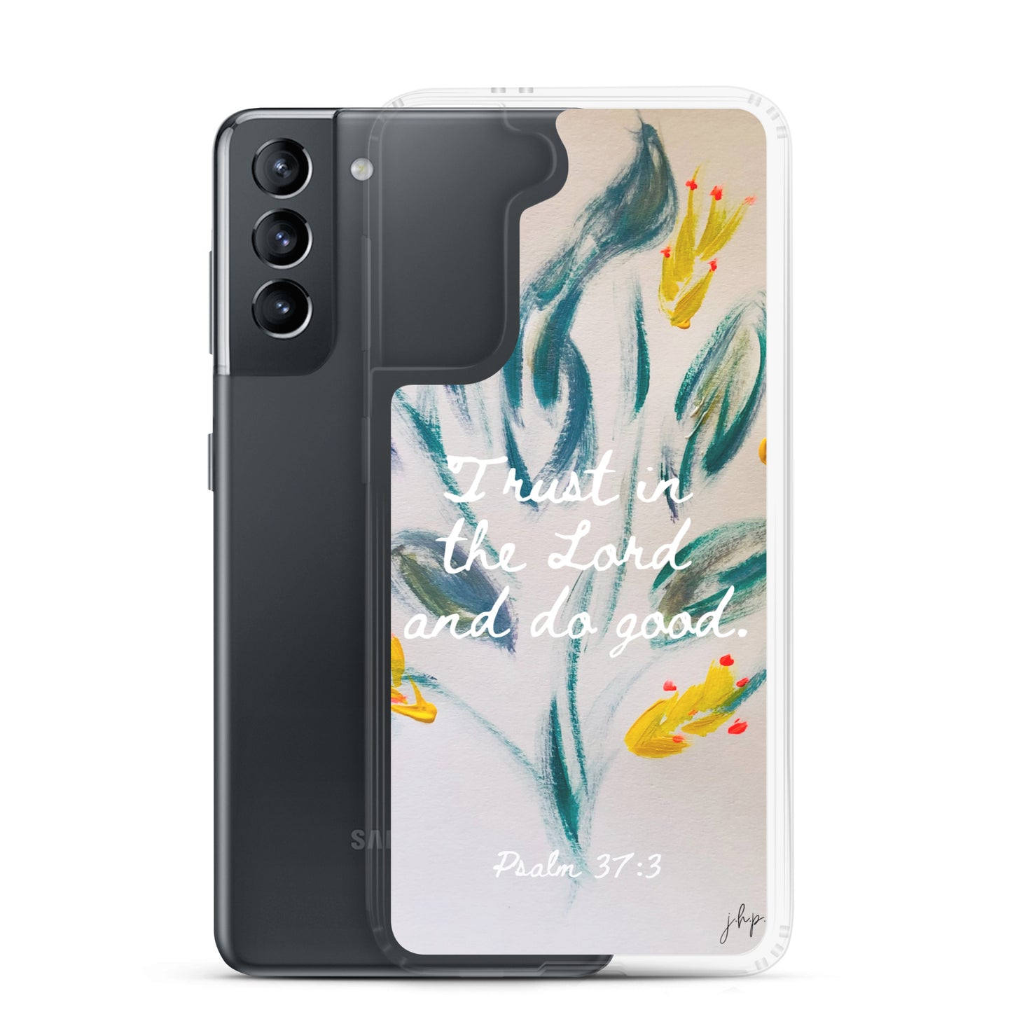 Trust the Lord Samsung Case