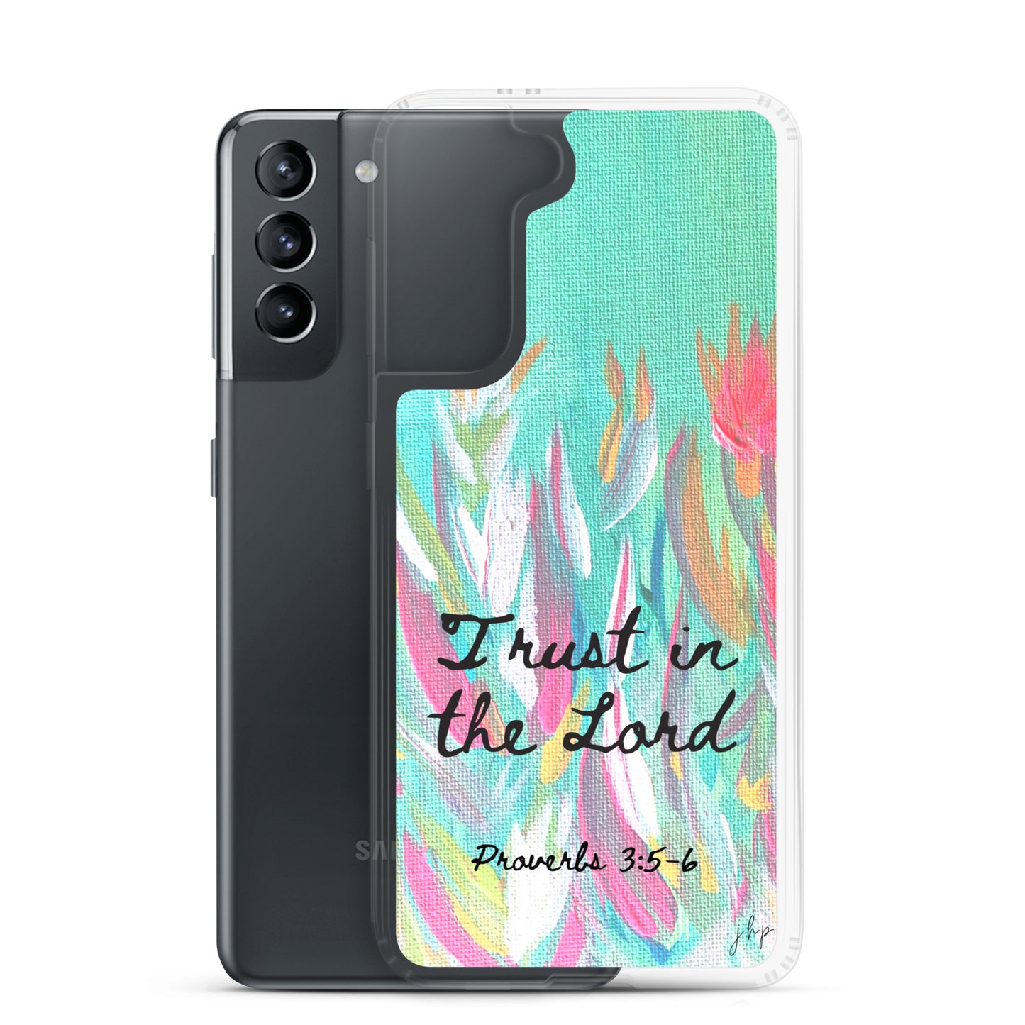 Trust in the Lord Samsung Case