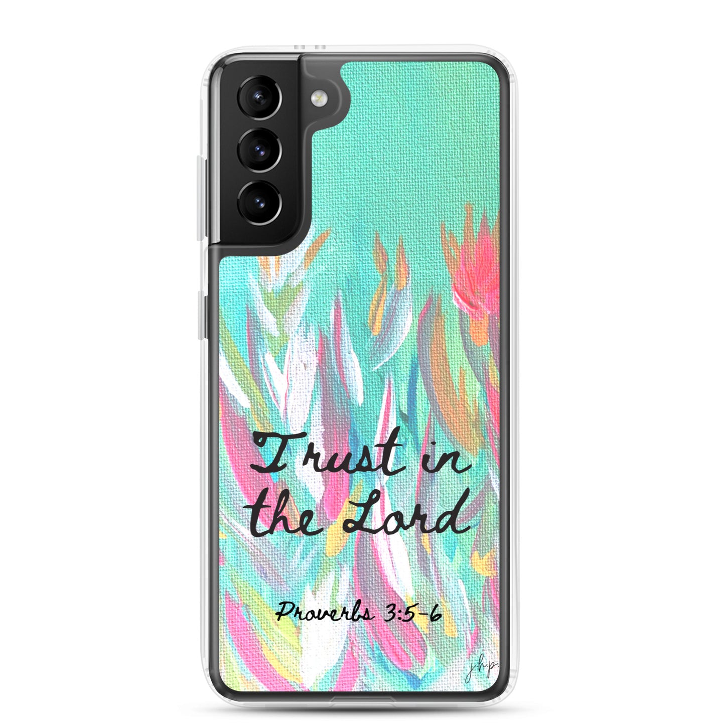 Trust in the Lord Samsung Case
