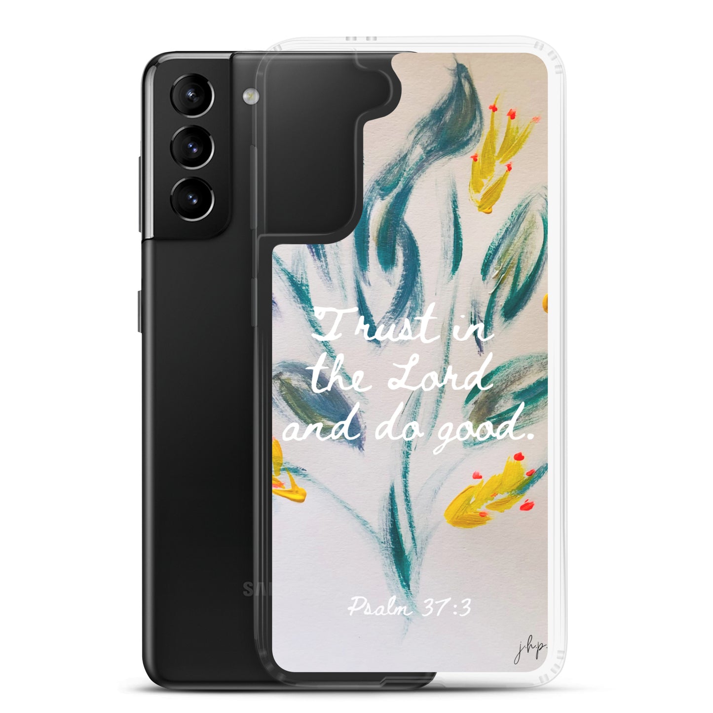 Trust the Lord Samsung Case