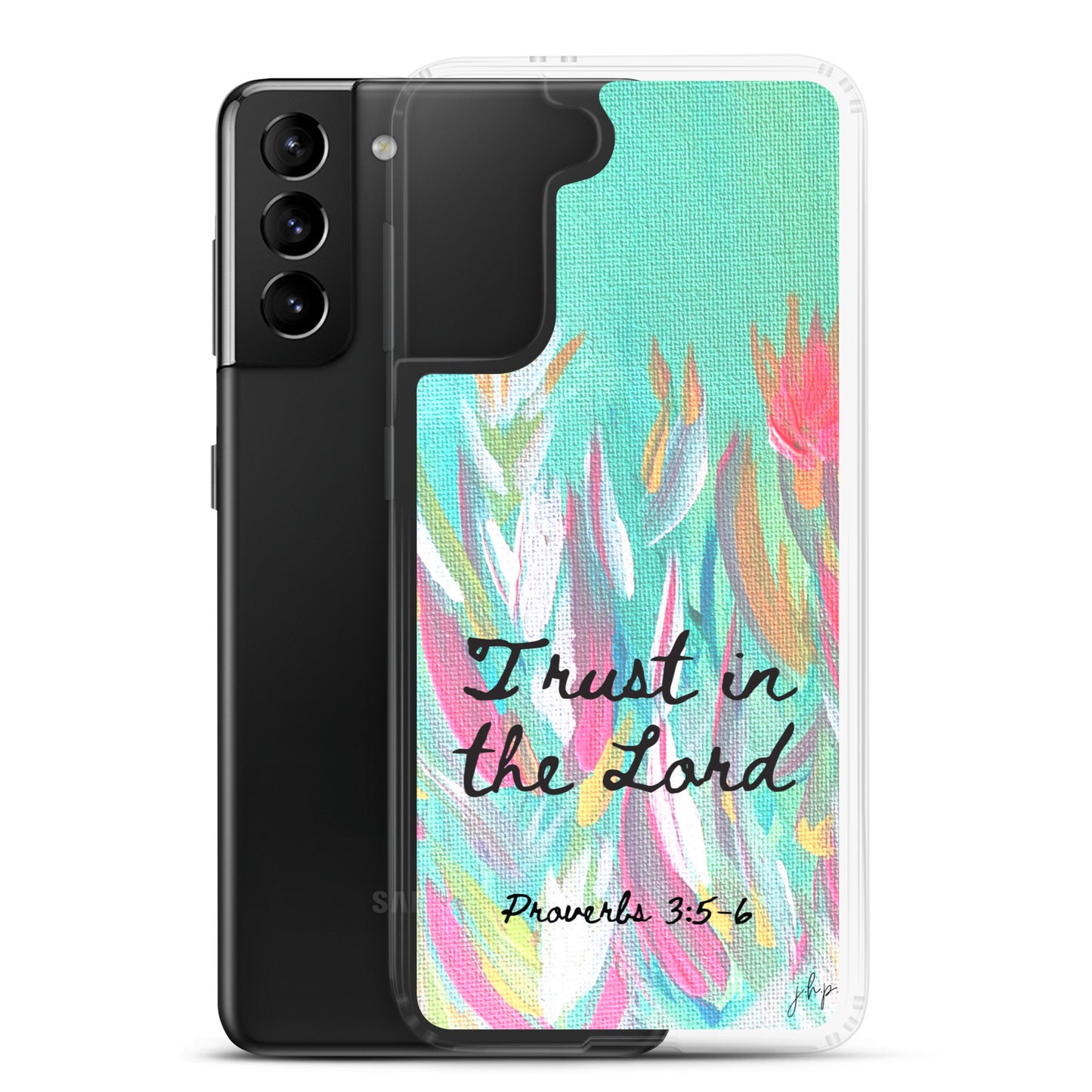 Trust in the Lord Samsung Case