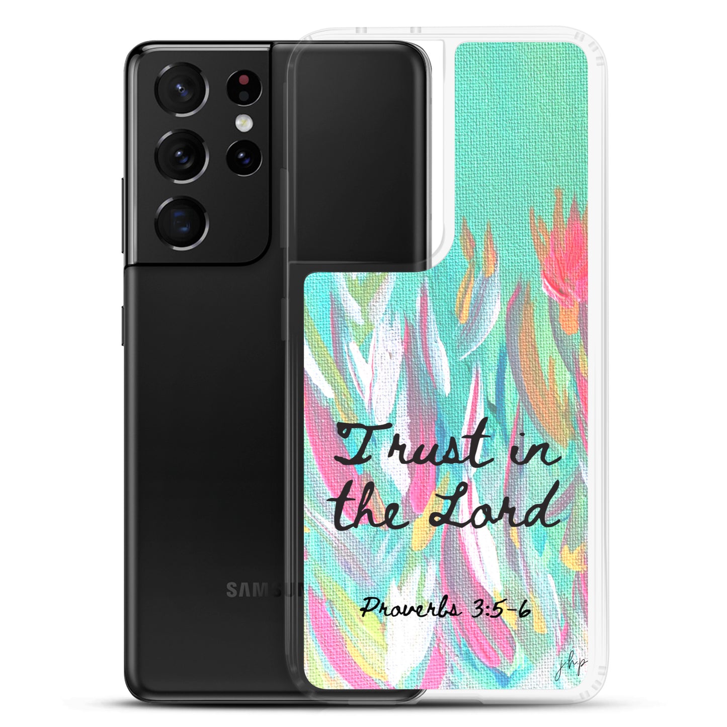 Trust in the Lord Samsung Case