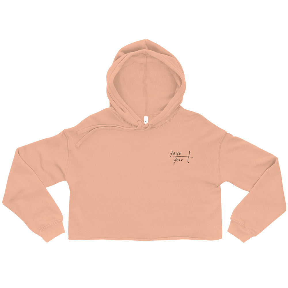 Faith Over Fear Crop Hoodie