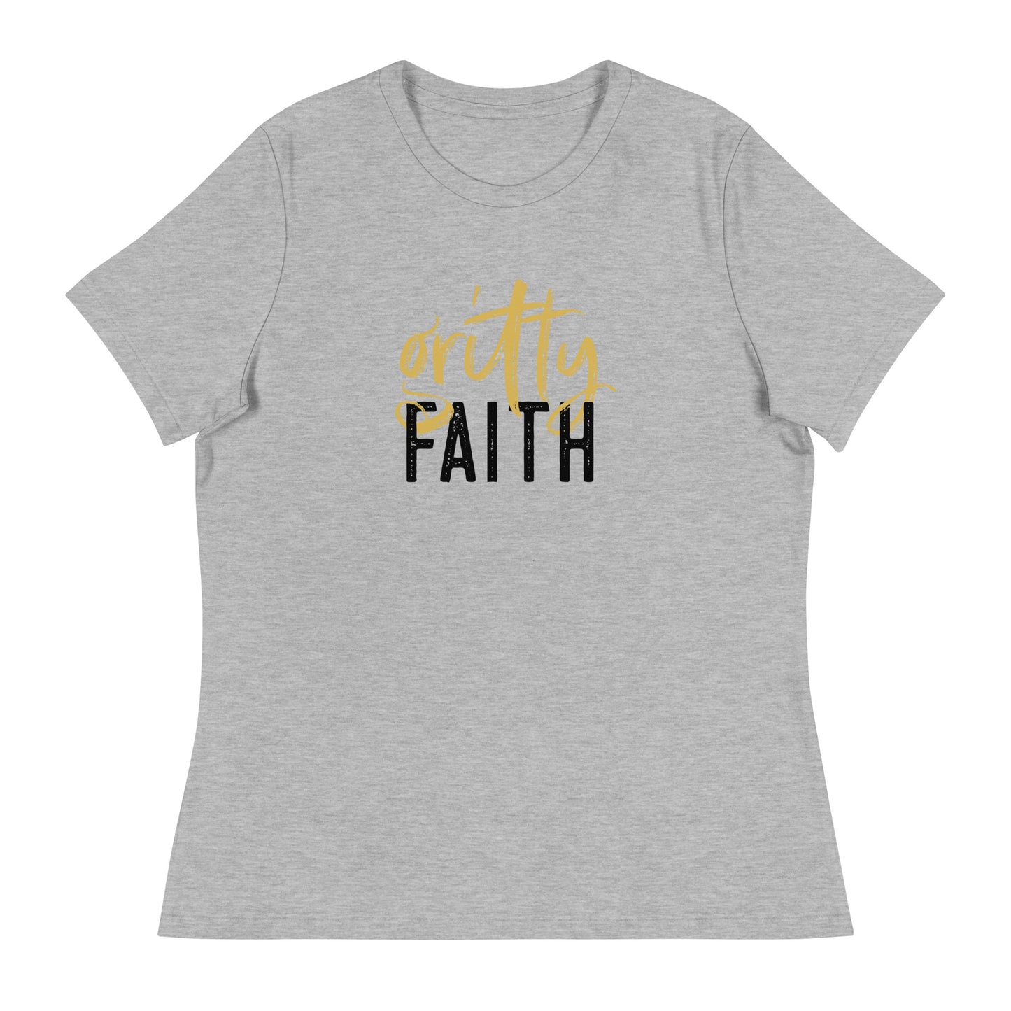 Gritty Faith Women's Relaxed T-Shirt
