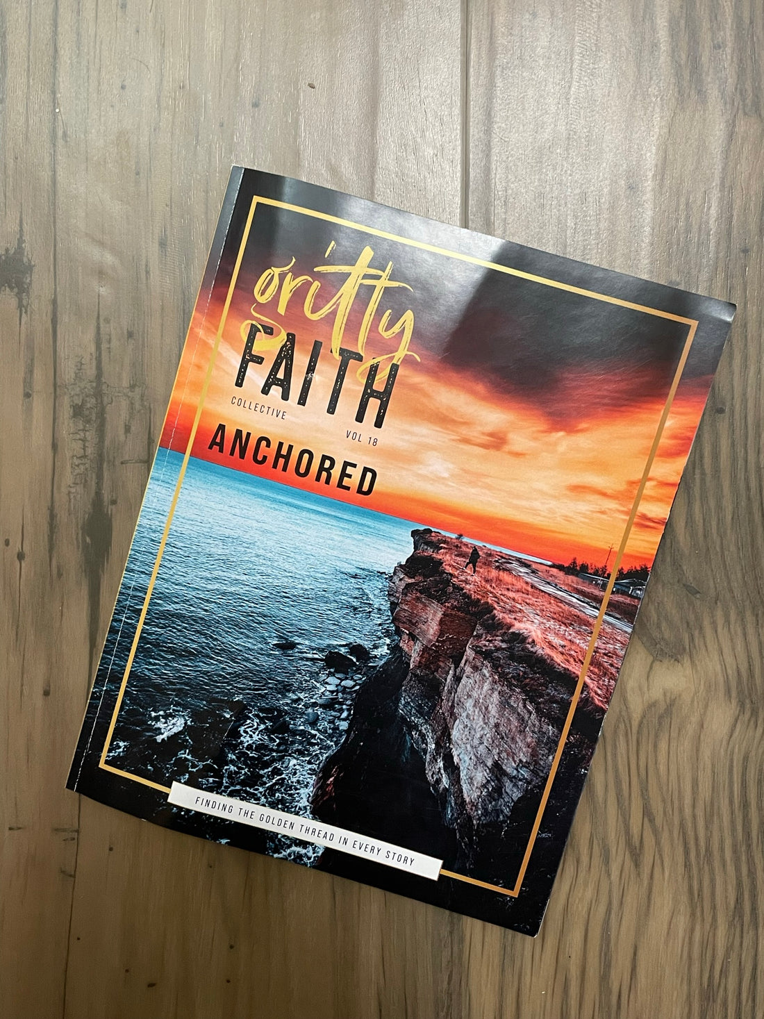 From the Editor about Gritty Faith: Anchored