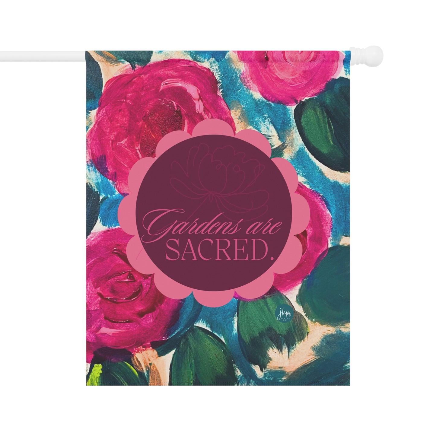 Garden Flag — “Gardens Are Sacred” Floral Decorative House & Garden Banner