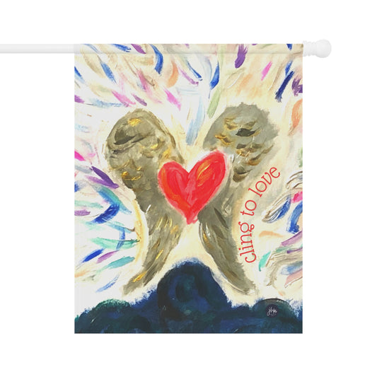 Cling to Love Garden Flag – Heart & Angel Wings Decorative House Banner