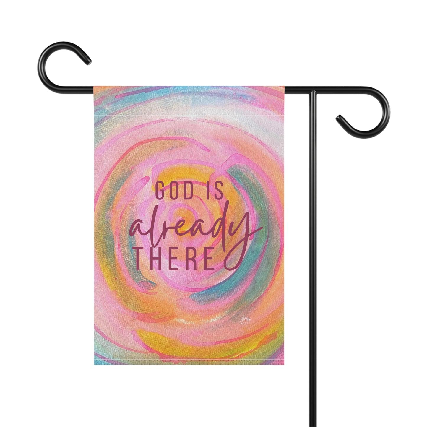 Garden Flag — "God Is Already There" Pastel Swirl