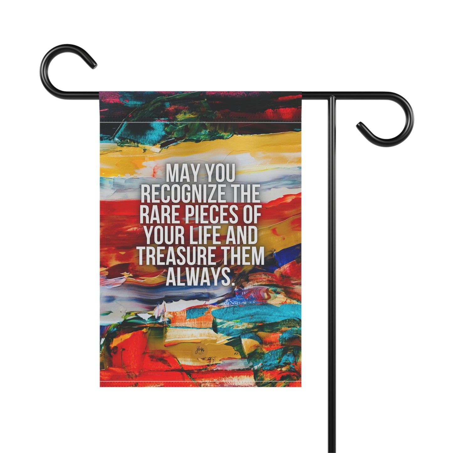Inspirational Garden Flag - "May You Recognize the Rare Pieces of Your Life" Colorful House Banner