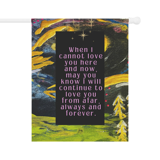 Garden Banner — 'Love You Here From Afar' Memorial Outdoor Flag