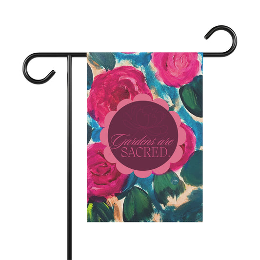 Garden Flag — “Gardens Are Sacred” Floral Decorative House & Garden Banner