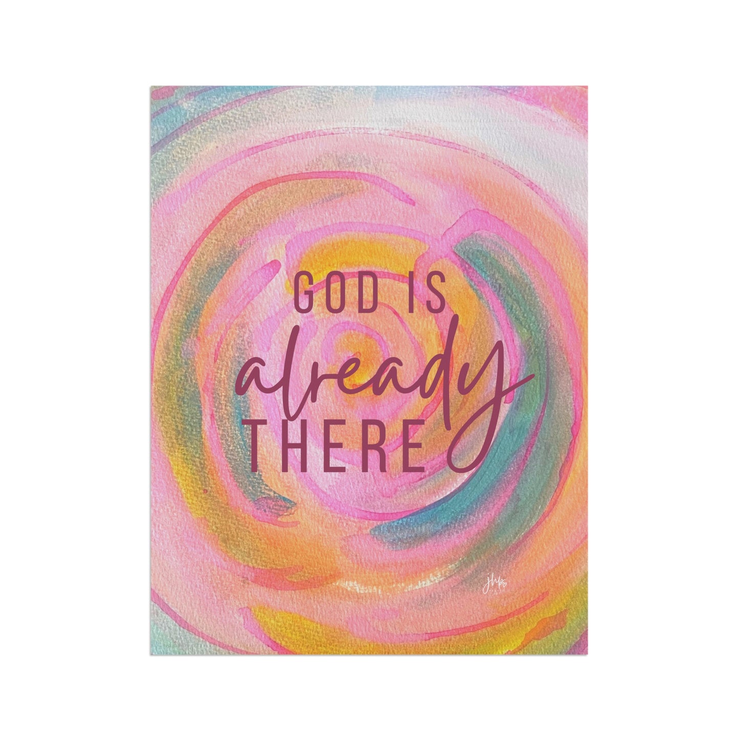 Garden Flag — "God Is Already There" Pastel Swirl