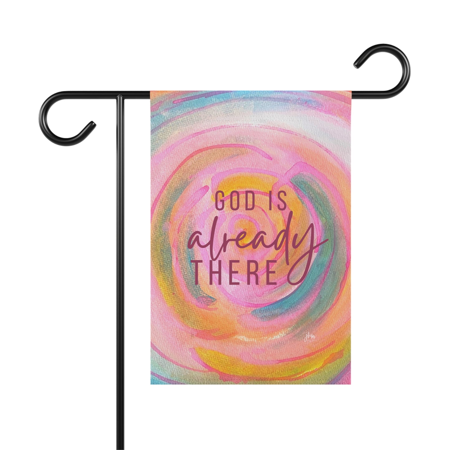 Garden Flag — "God Is Already There" Pastel Swirl
