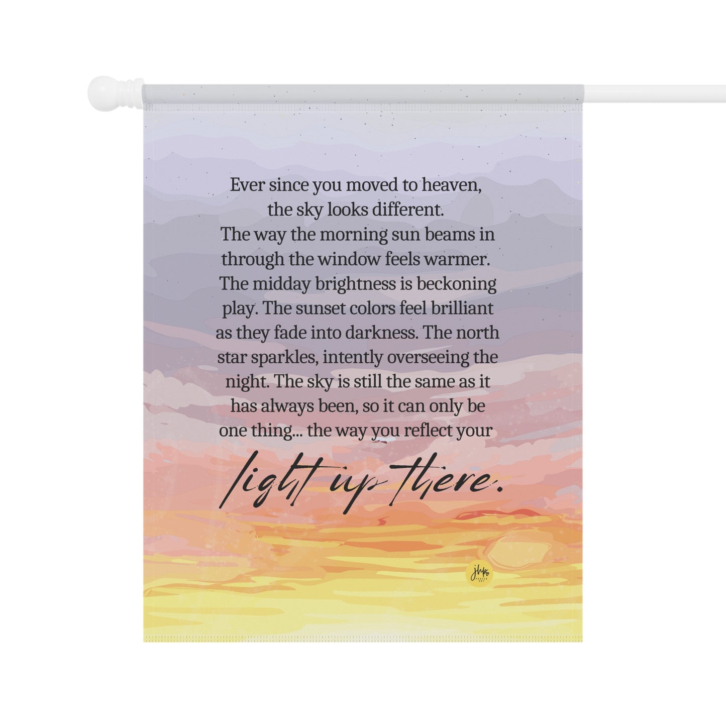 Memorial Garden Flag — "Light Up There" Sunset Tribute Banner