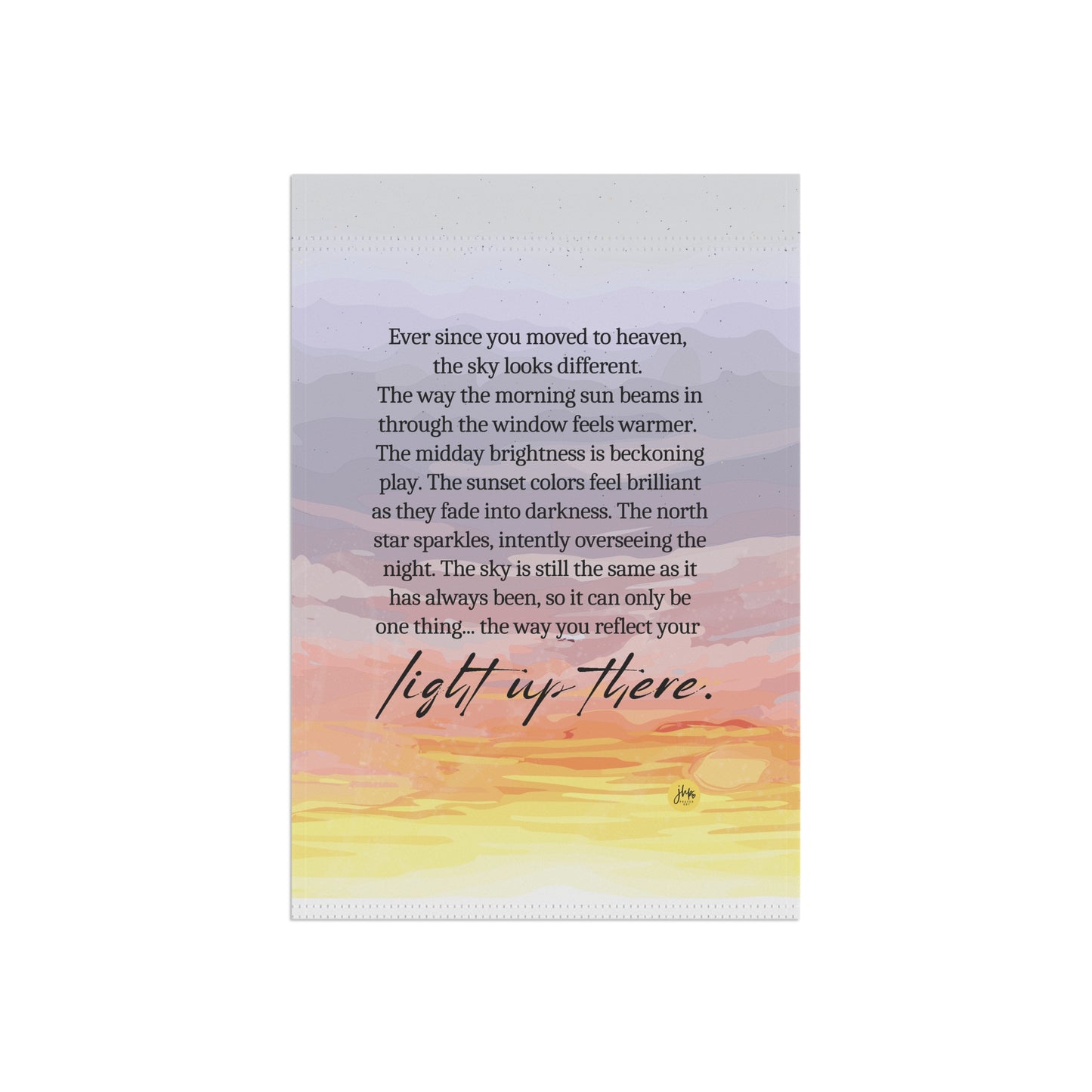 Memorial Garden Flag — "Light Up There" Sunset Tribute Banner